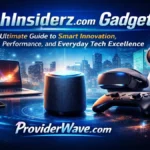 TechInsiderz.com Gadgets