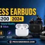 Best Wireless Earbuds Under 200 Dollars 2024