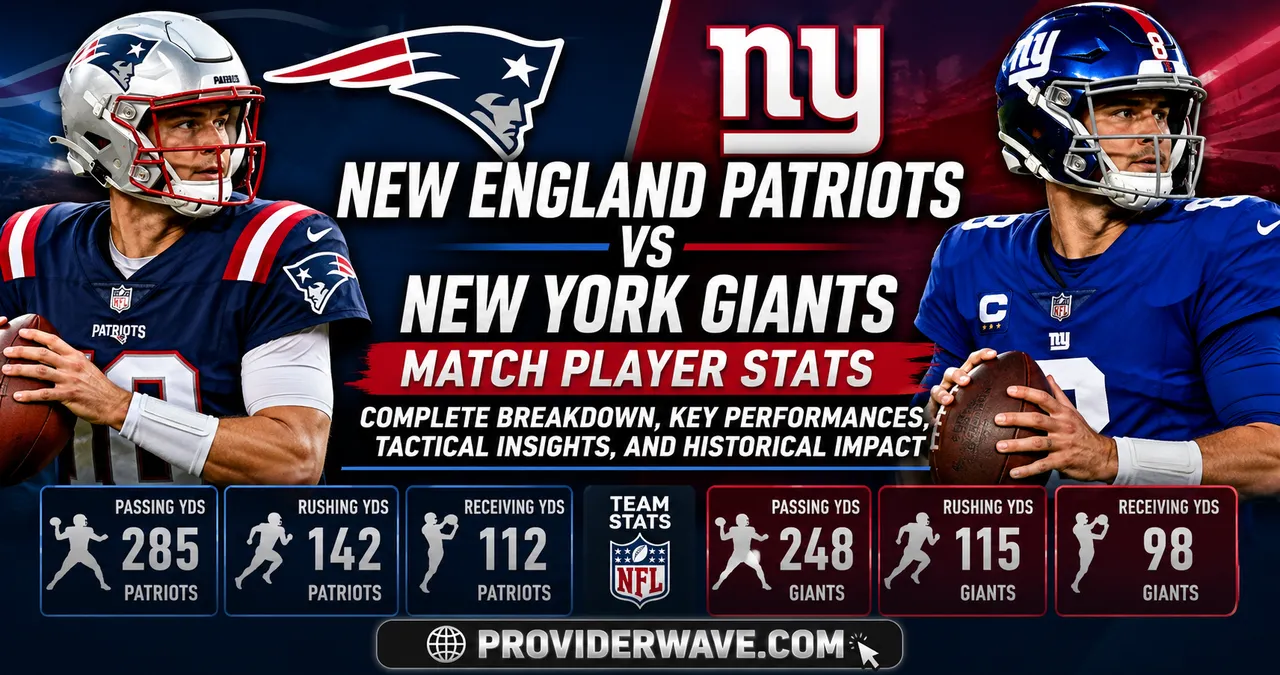 New England Patriots vs New York Giants Match Player Stats